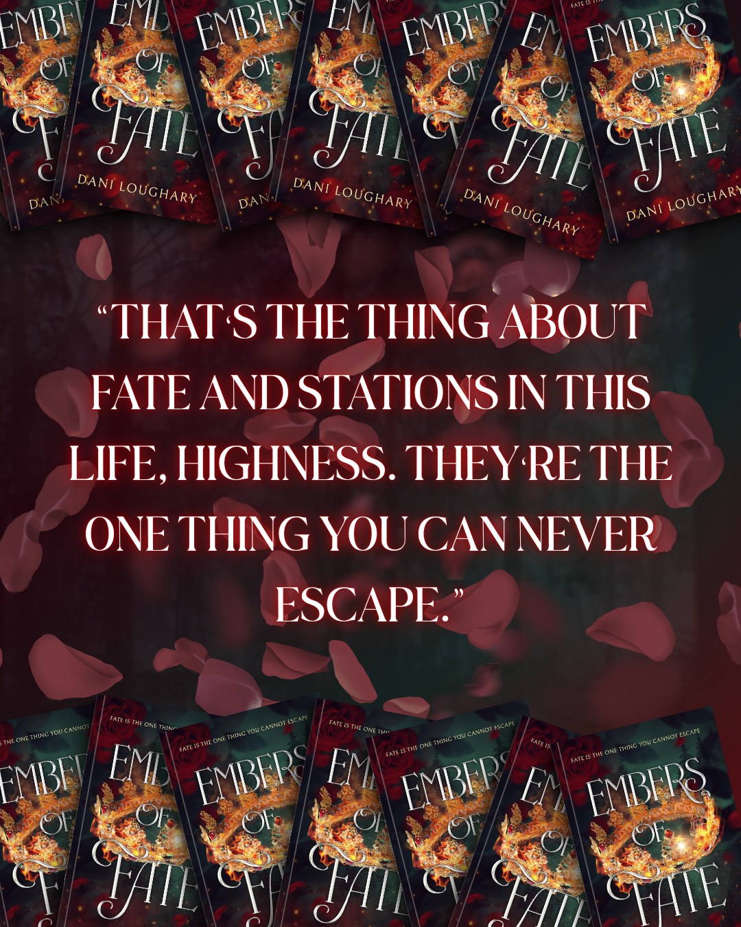 Embers of Fate quote graphic for Dani Loughary